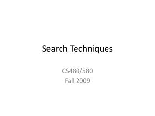 Search Techniques