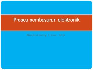 Proses pembayaran elektronik