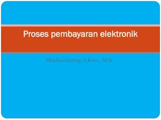 Proses pembayaran elektronik