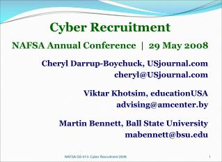 Cyber Recruitment NAFSA Annual Conference | 29 May 2008