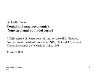 Contenuto del corso: Contabilità macroeconomica, Conti Nazionali e “System of National Accounts”