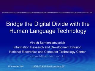 Bridge the Digital Divide with the Human Language Technology