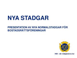 NYA STADGAR