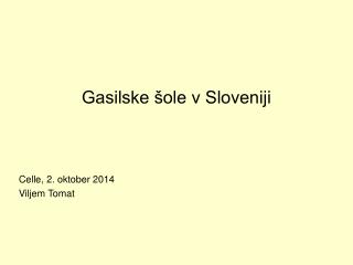 Gasilske šole v Sloveniji