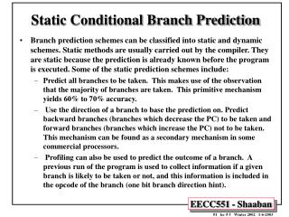 Static Conditional Branch Prediction