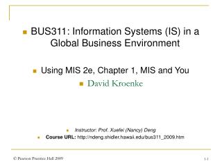 BUS311: Information Systems (IS) in a Global Business Environment