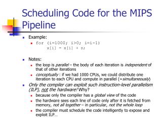 Scheduling Code for the MIPS Pipeline