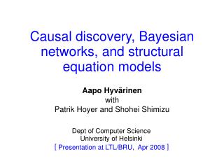 Causal discovery, Bayesian networks, and structural equation models