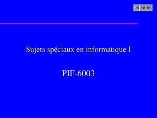 Sujets spéciaux en informatique I