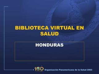 BIBLIOTECA VIRTUAL EN SALUD