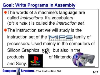 Goal: Write Programs in Assembly