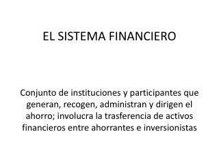 EL SISTEMA FINANCIERO