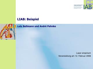 LIAB: Beispiel Lutz Bellmann und André Pahnke