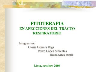 FITOTERAPIA EN AFECCIONES DEL TRACTO RESPIRATORIO