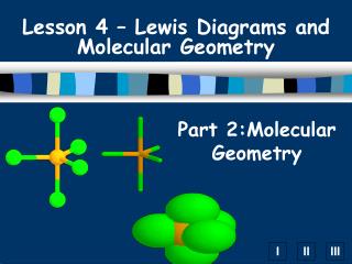 Part 2:Molecular Geometry