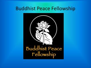 Buddhist Peace Fellowship