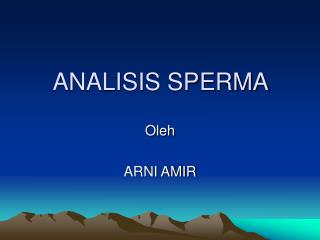 ANALISIS SPERMA