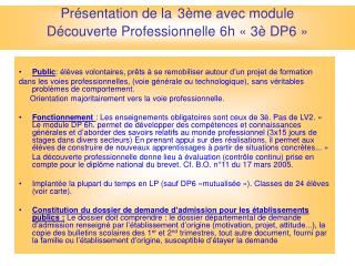 Présentation de la 3ème avec module Découverte Professionnelle 6h « 3è DP6 »