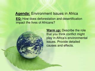 Agenda: Environment Issues in Africa