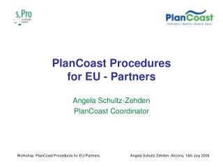 PlanCoast Procedures for EU - Partners