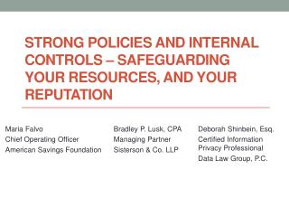 Strong policies and internal controls – safeguarding your resources, and your reputation