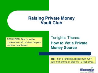 Raising Private Money Vault Club