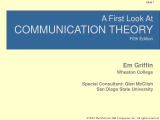 A First Look At COMMUNICATION THEORY Fifth Edition