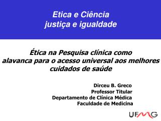 Etica e Ciência justiça e igualdade