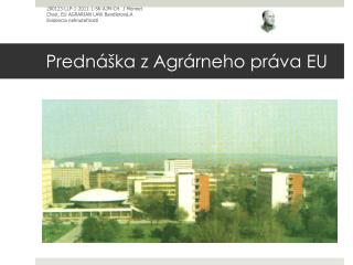 Prednáška z Agrárneho práva EU