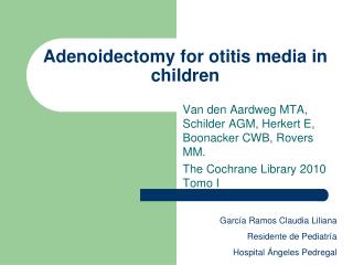 Adenoidectomy for otitis media in children
