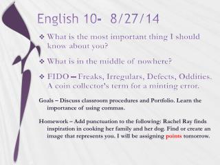 English 10- 8/27/14