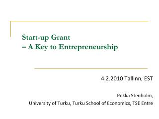 Start-up Grant – A Key to Entrepreneurship