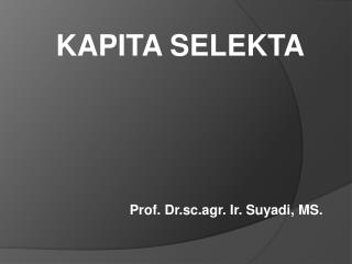 KAPITA SELEKTA