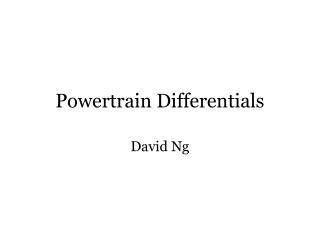Powertrain Differentials