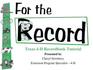 Texas 4-H Recordbook Tutorial