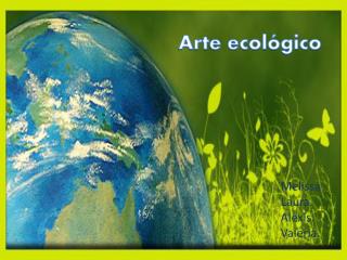 Arte ecológico