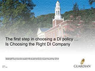 The first step in choosing a DI policy … Is Choosing the Right DI Company