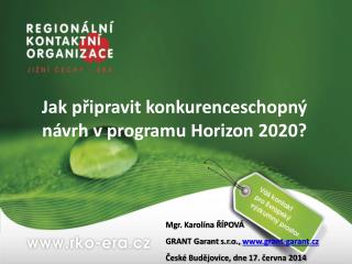Jak připravit konkurenceschopný návrh v programu Horizon 2020?
