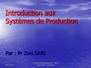 Introduction aux Systèmes de Production