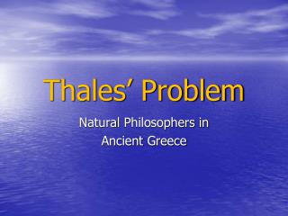 Thales’ Problem