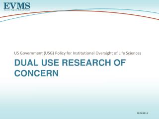 Dual Use Research of Concern