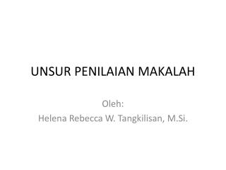 UNSUR PENILAIAN MAKALAH