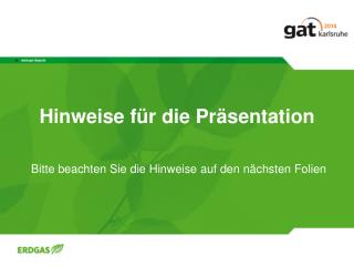 Hinweise für die Präsentation