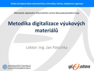 Metodika digitalizace výukových materiálů