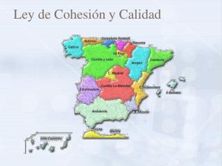 Ley de Cohesión y Calidad