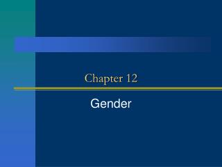 Chapter 12