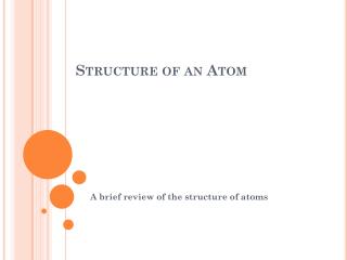 Structure of an Atom