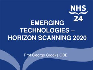 EMERGING TECHNOLOGIES – HORIZON SCANNING 2020
