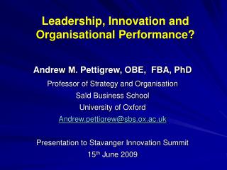 Leadership, Innovation and Organisational Performance?