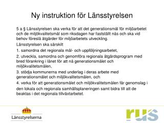 Ny instruktion för Länsstyrelsen